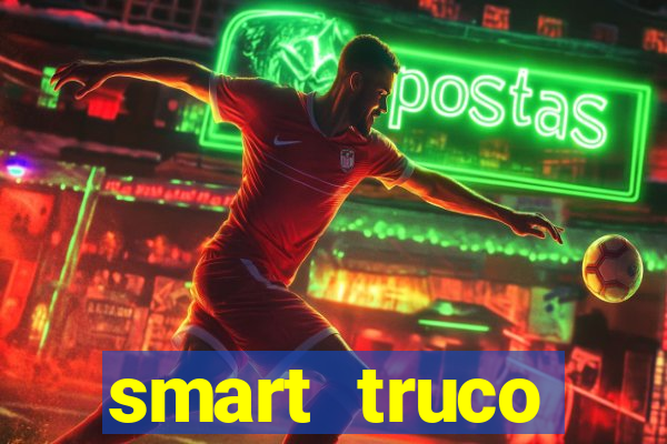 smart truco paulista e mineiro